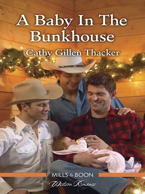 cover image of A Baby In the Bunkhouse